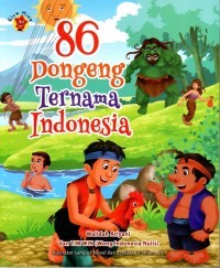 86 Dongeng Ternama Indonesia