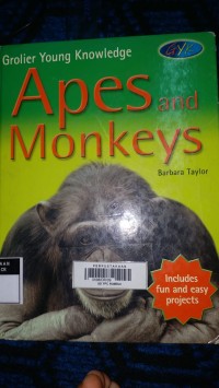 Grolier Young Knowladge Apes and Monkeys