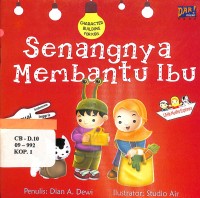 Senangnya Membantu Ibu