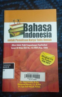 Bahasa Indonesia; Untuk Penulisan Karya Tulis Ilmiah
