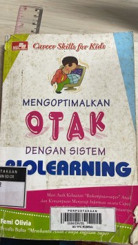 Mengoptimalkan Otak dengan Sistem Biolearning