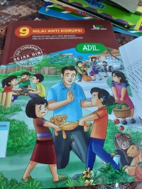 9 Nilai Anti Korupsi
