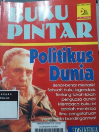 BUKU PINTAR : Politikus Dunia