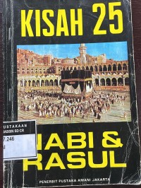 kisah 25 nabi dan rasul