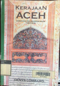 Kerajaan Aceh Zaman Sultan Iskandar Muda (1607-1636)
