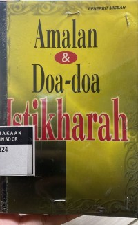 Amalan dan Do'a Do'a Istikharah