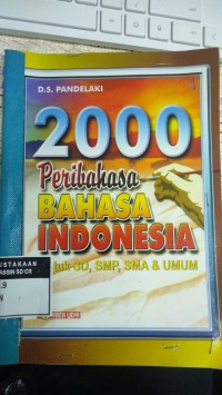 2000 Peribahasa Bahasa Indonesia Untuk SD, SMP, SMA & Umum