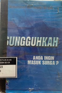 Sungguhkah anda ingin masuk surga ?