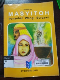 Masyitoh Penyebar Wangi Surgawi