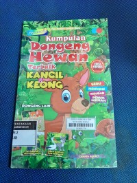 Kumpulan Dongeng Hewan Terbaik kancil & Keong