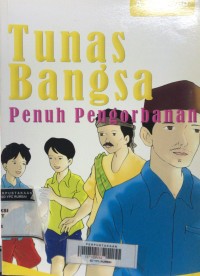 Tunas Bangsa Penuh Pengorbanan