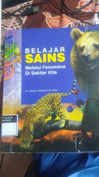 Belajar Sains Melalui Fenomena Di Sekitar Kita
