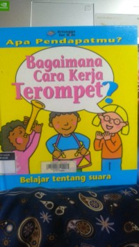 Bagaimana Cara Kerja Terompet?