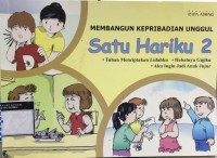 Membangun Kepribadian Unggul Satu Hariku 2