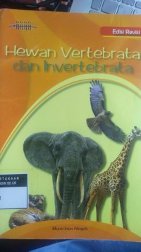 Hewan Vertebrata dan Invertebrata