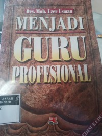 Menjadi Guru Profesional
