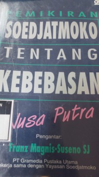 Pemikiran Soedjatmoko tentang Kebebasan