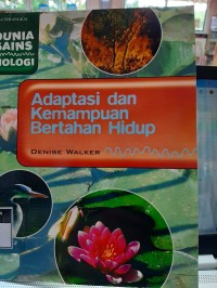 Adaptasi dan Kemampuan Bertahan Hidup