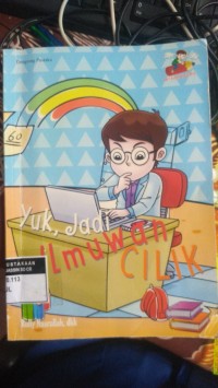Yuk, Jadi Ilmuwan Cilik