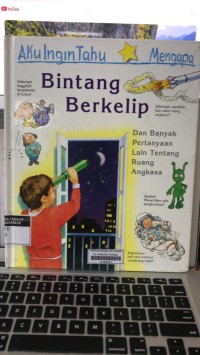 Aku Ingin Tahu Mengapa Bintang Berkelip