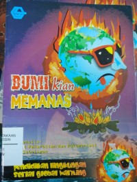 Bumi Kian Memanas