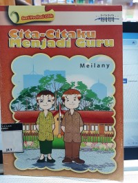 Cita-citaku Menjadi Guru