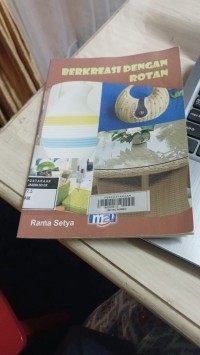 Berkreasi Dengan Rotan