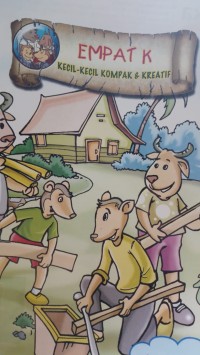 Empat K: Kecil-Kecil Kompak & Kreatif