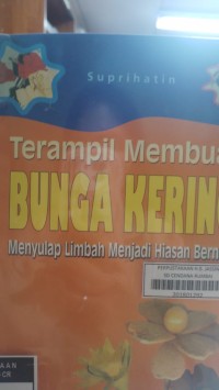 Terampil Membuat Bunga Kering