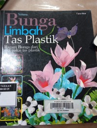 Bungan Limbah Tas Plastik