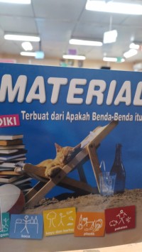 Ayo Selidiki Material Terbuat dari Apakah Benda-Benda itu?