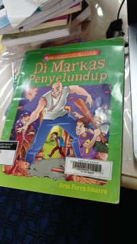 Petualangan Nayla Di Markas Penyelundudup