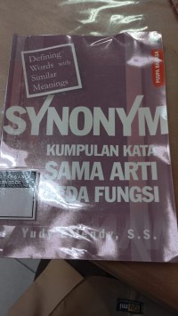 Synonym Kumpulan Kata Sama Arti Beda Fungsi