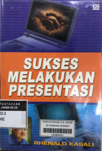 Sukses Melakukan Presentasi