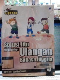 Solusi Jitu Menghadapi Ulangan Bahasa Inggris