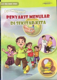 Penyakit Menular Di Sekitar KIta