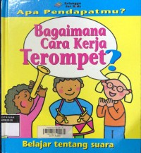 Bagaimana Cara Kerja Terompet?
