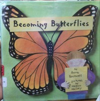 Becoming Butterflies