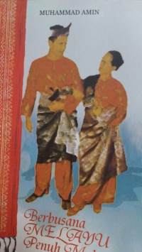 Berbusana Malayu Penuh Makna