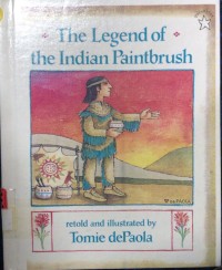 The Legend of the Indian Paintbrush