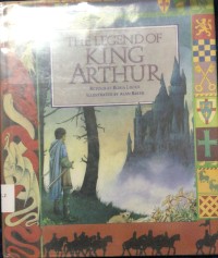 The Legend Of King Arthur