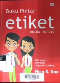 Buku Pintar Etiket Untuk Remaja