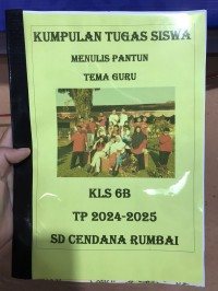 Kumpulan Tugas Siswa Menulis Pantun Tema Guru