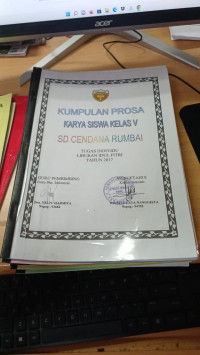 Kumpulan Prosa karya siswa Kelas V