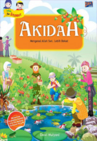 Akidah: Mengenal Allah SWT. Lebih Dekat