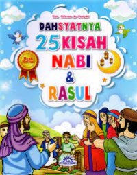 DAHSYATNYA 25 KISAH NABI DAN RASUL