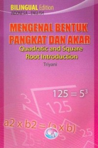 Mengenal Bentuk Pangkat dan Akar